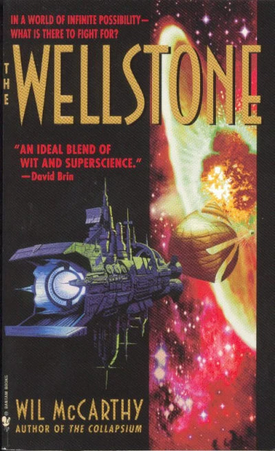 The Wellstone (The Queendom of Sol #2) by Wil McCarthy