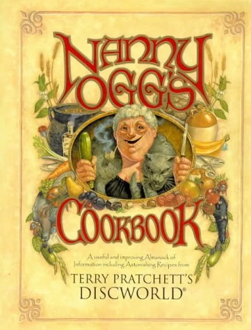 Nanny Ogg's Cookbook (Discworld Reference) by Terry Pratchett, Stephen Briggs