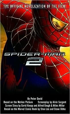 Spider-Man 2 (Spider-Man (novelizations)) by Peter David