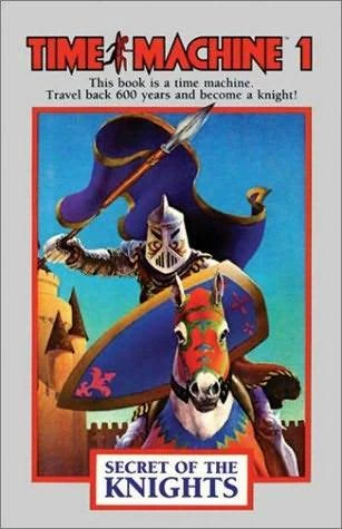 Secret of the Knights (Time Machine #1) by Jim Gasperini