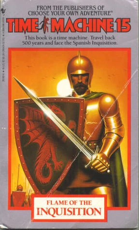 Flame of the Inquisition (Time Machine #15) by Marc Kornblatt