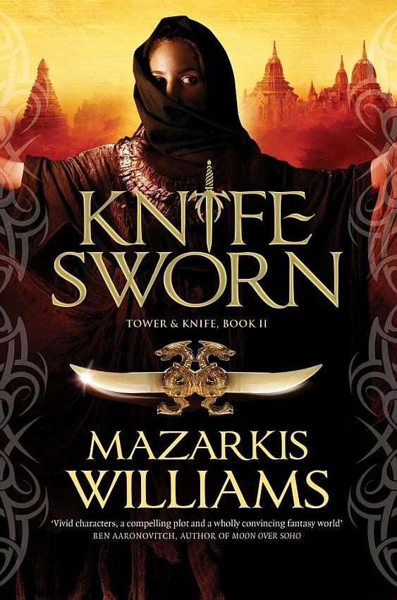 Knife-Sworn (Tower and Knife #2) by Mazarkis Williams