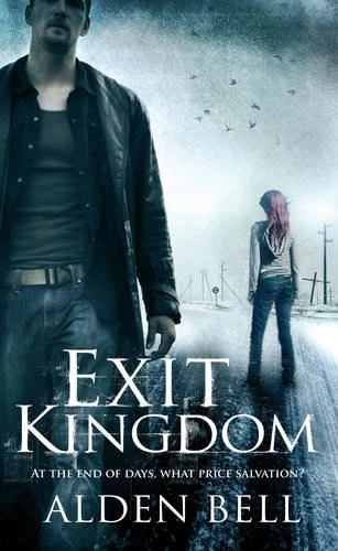Exit Kingdom (Reapers) by Alden Bell