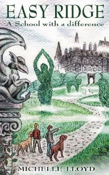 Easy Ridge: A School with a Difference (Timothy Bloom #3) by Michelle Lloyd