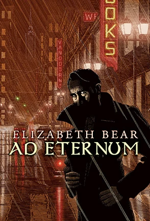 ad eternum (New Amsterdam) by Elizabeth Bear