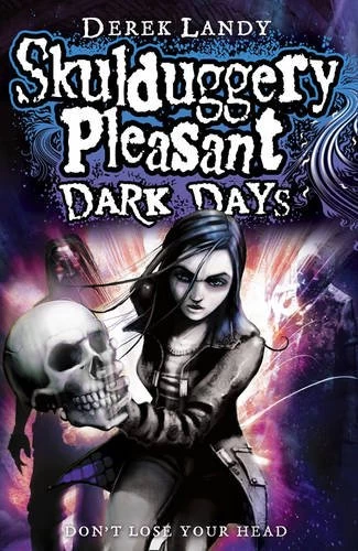 Dark Days (Skulduggery Pleasant #4) by Derek Landy