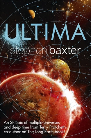 Ultima (Proxima #2) by Stephen Baxter
