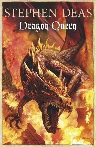Dragon Queen (The Silver Kings #1) by Stephen Deas