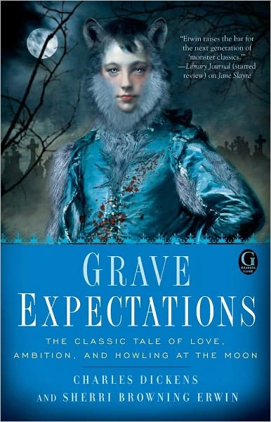 Grave Expectations by Charles Dickens, Sherri Browning Erwin