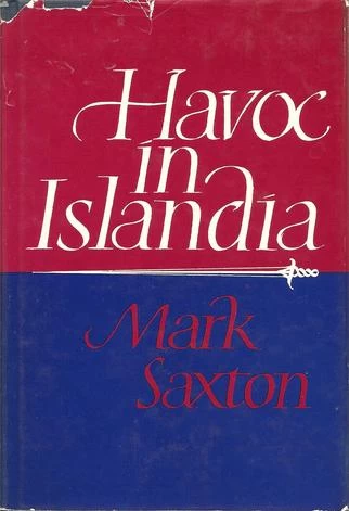 Havoc in Islandia (Islandia) by Mark Saxton