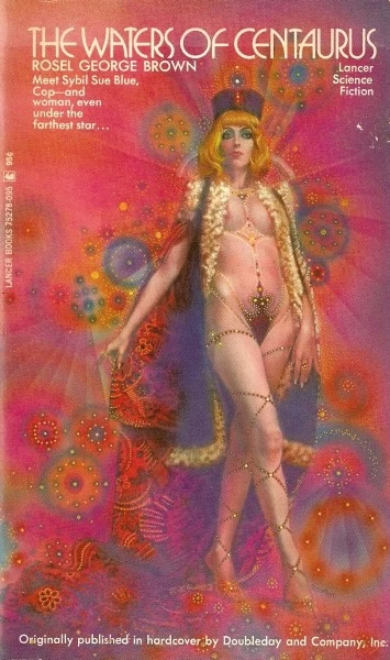 The Waters of Centaurus (Sibyl Sue Blue #2) by Rosel George Brown