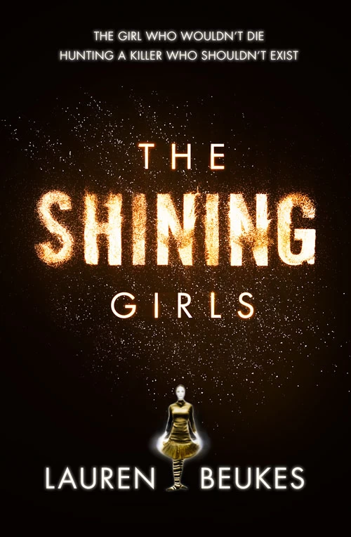 The Shining Girls by Lauren Beukes