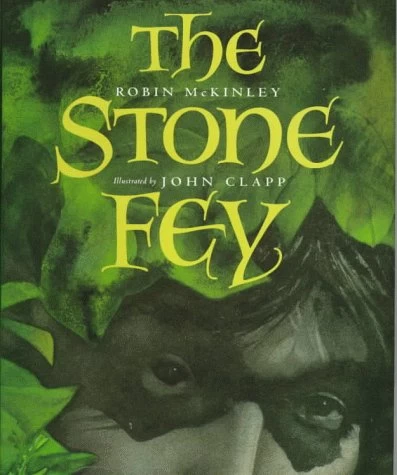 The Stone Fey by Robin McKinley