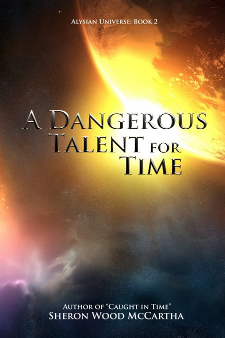 A Dangerous Talent for Time