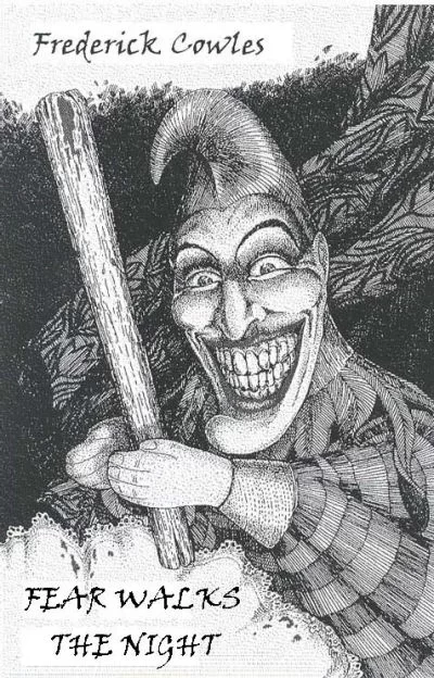 Fear Walks the Night by Frederick Cowles