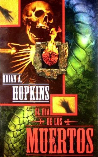 El Dia De Los Muertos by Brian A. Hopkins