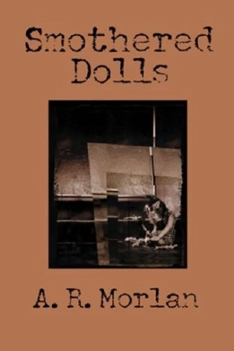 Smothered Dolls