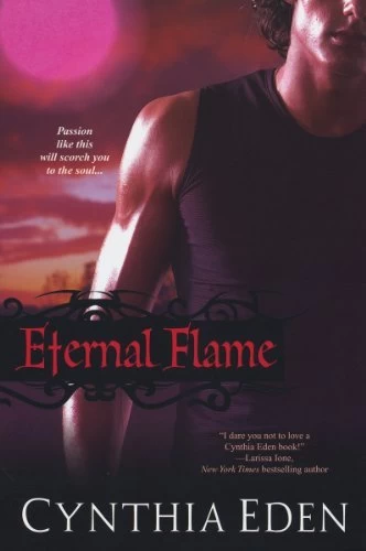 Eternal Flame (Night Watch #3) by Cynthia Eden