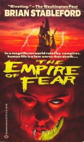 The Empire of Fear by Brian Stableford