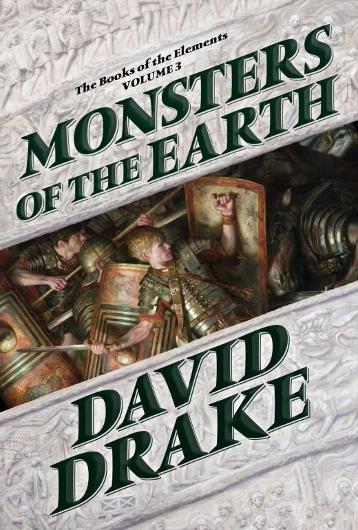 Monsters of the Earth (The Books of the Elements #3) by David Drake