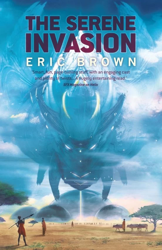 Serene Invasion by Eric Brown
