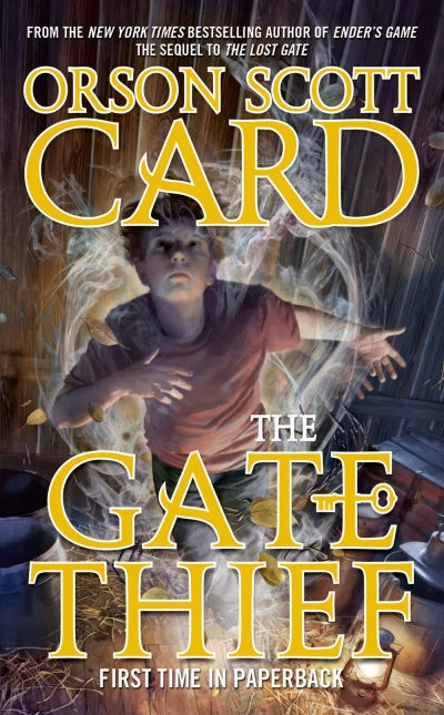 The Gate Thief (Mither Mages #2) by Orson Scott Card