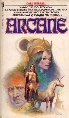 Arcane by Carl Sherrell