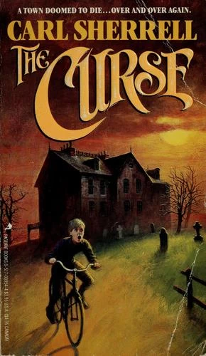 The Curse by Carl Sherrell
