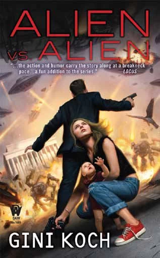 Alien vs. Alien (Katherine 'Kitty' Katt #6) by Gini Koch