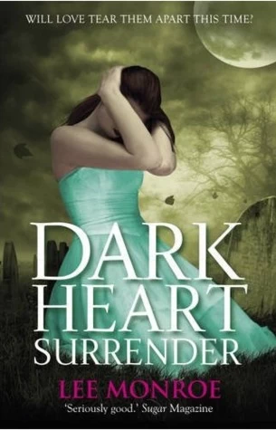 Dark Heart Surrender (Dark Heart Forever #3) by Lee Monroe