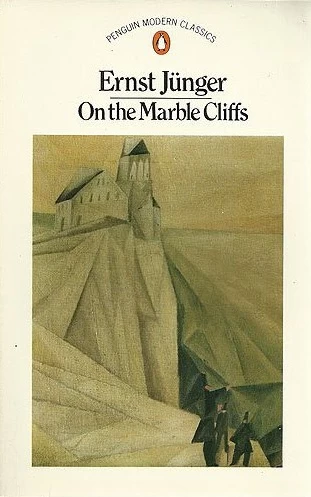 On the Marble Cliffs by Ernst Jünger