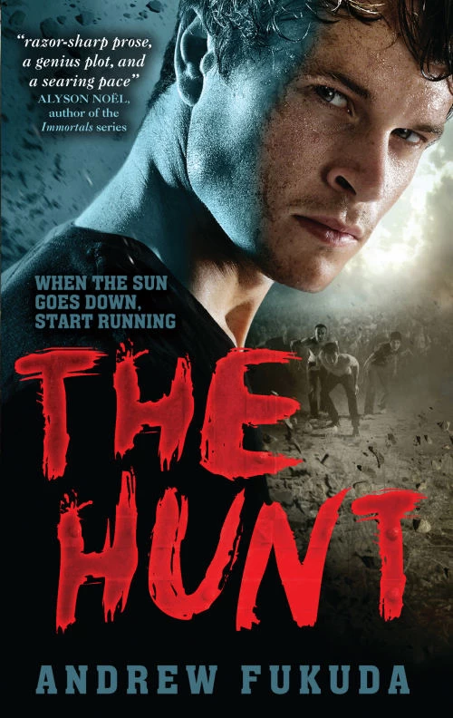 The Hunt (The Hunt #1) by Andrew Fukuda