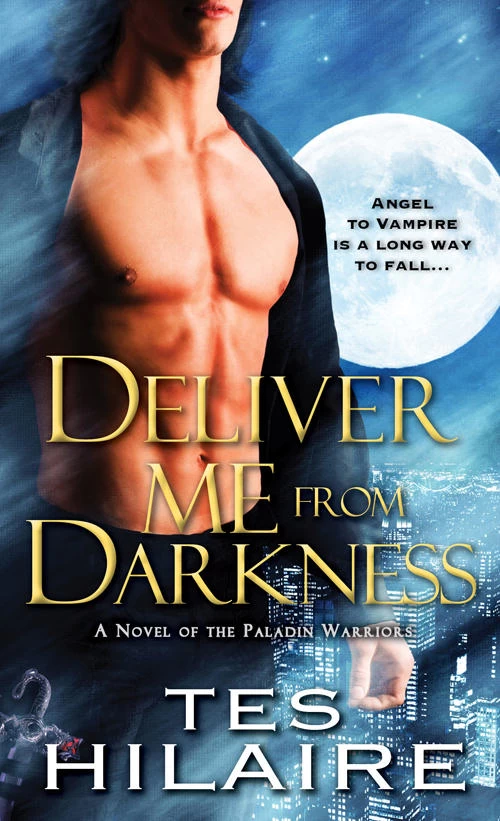 Deliver Me from Darkness