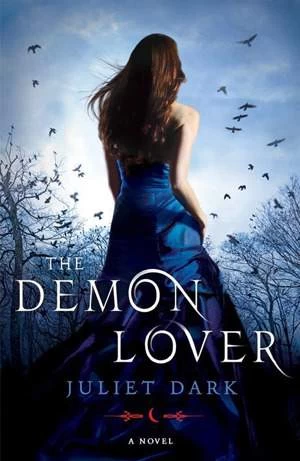 The Demon Lover (The Fairwick Trilogy #1) by Juliet Dark