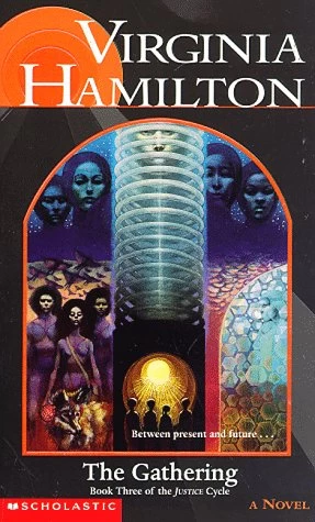 The Gathering (Justice Cycle #3) by Virginia Hamilton