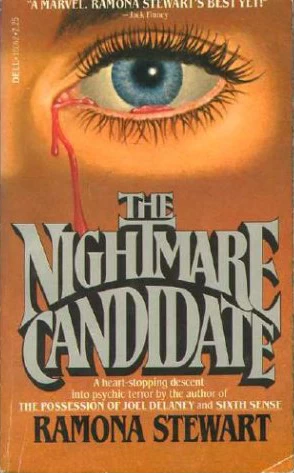 The Nightmare Candidate