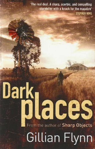 Dark Places by Gillian Flynn