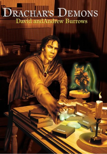 Drachar's Demons (The Prophecy of the Kings) by David Burrows, Andrew Burrows