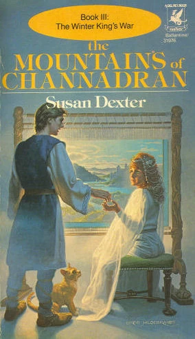 The Mountains of Channadran (The Winter King's War #3) by Susan Dexter