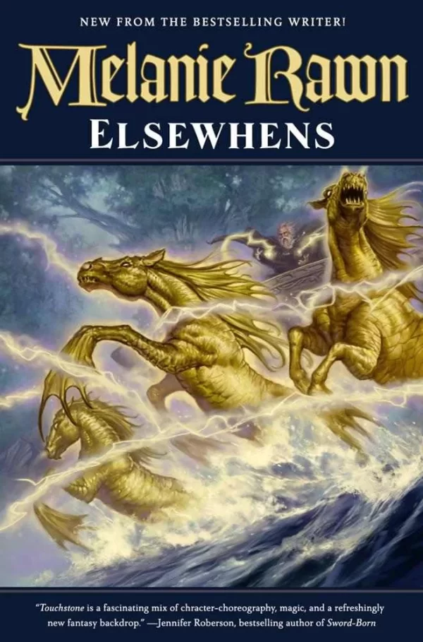 Elsewhens (Glass Thorns #2) by Melanie Rawn