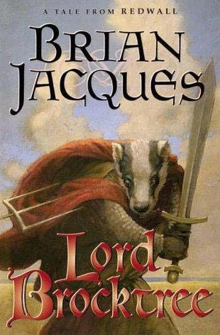 Lord Brocktree (Redwall #13) by Brian Jacques