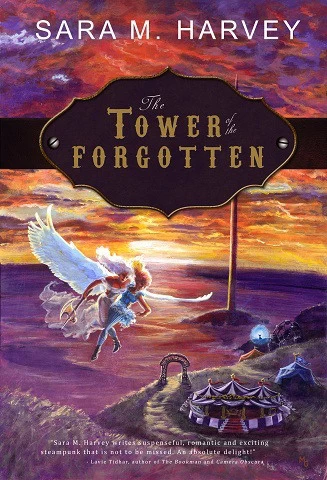 The Tower of the Forgotten (The Blood of Angels #3) by Sara M. Harvey