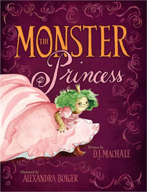 The Monster Princess by D. J. MacHale