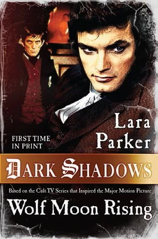 Wolf Moon Rising (Dark Shadows) by Lara Parker