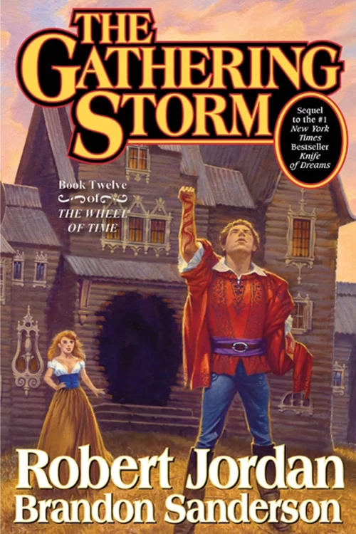 The Gathering Storm (The Wheel of Time #12) by Robert Jordan, Brandon Sanderson