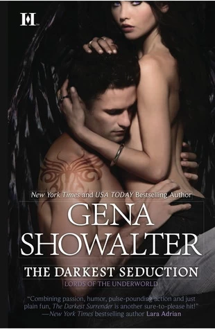 The Darkest Seduction (Lords of the Underworld #9) by Gena Showalter