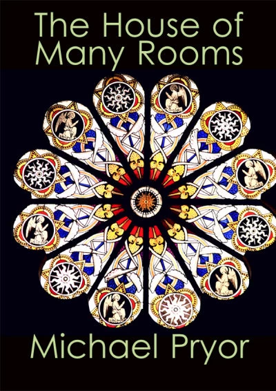 The House of Many Rooms
