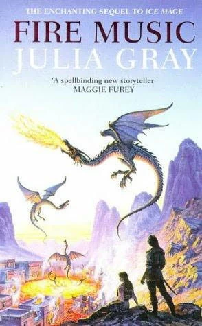Fire Music (The Ice Mage #2) by Julia Gray