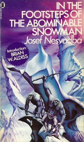 In the Footsteps of the Abominable Snowman by Josef Nesvadba