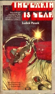 The Earth is Near by Ludek Pesek